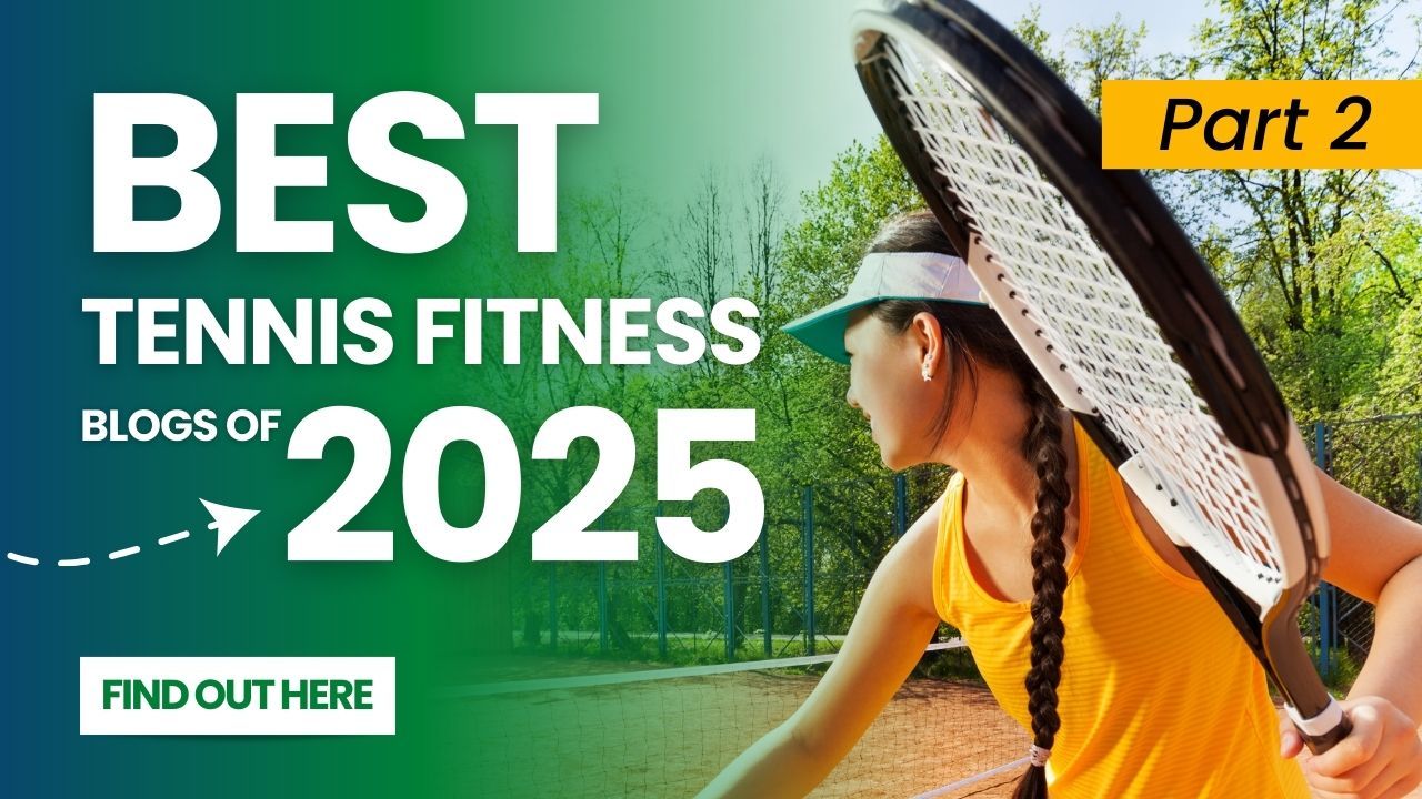 I migliori blog di tennis del 2025, parte 2